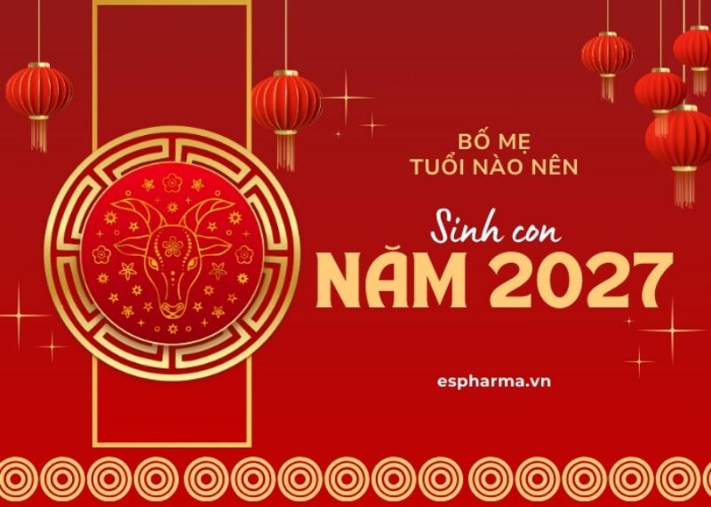 Theo năm yếu tố, cha mẹ nên sinh vào năm 2027