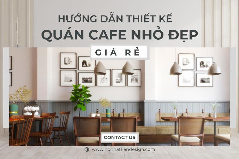 Nhờ sự lựa chọn của đồ nội thất thông minh và tối ưu hóa không gian, quán cà phê nhỏ xinh đẹp là hợp lý cho giá cả