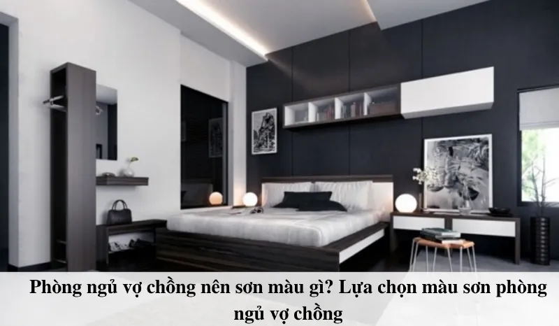 Phòng Ngủ Gam Màu Trung Tính Cho Vợ Chồng Trẻ