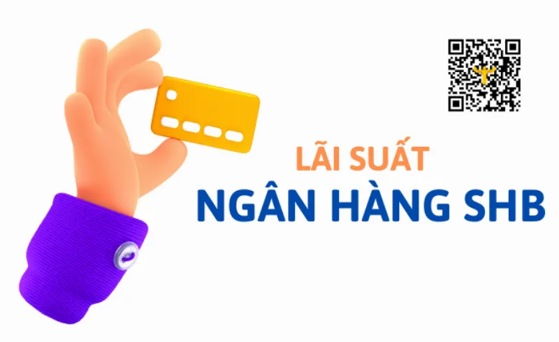 Bảng tính lãi suất vay ngân hàng SHB