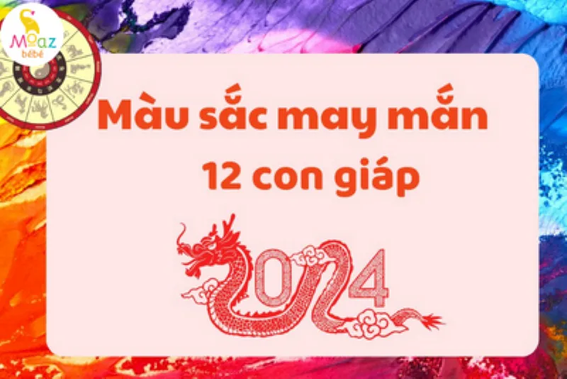 Màu Sắc Phong Thủy Năm 2024