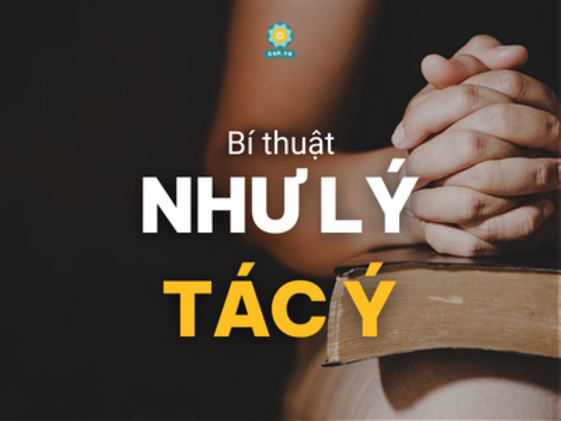 Ứng Dụng Cầu Được Ước Thấy: Sự Thật và Ảo Tưởng 4 Bí quyết cầu được ước thấy trong cuộc sống