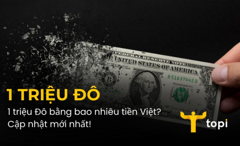 36 Đô Là Bao Nhiêu Tiền Việt? 2 Quy đổi 36 đô la Mỹ sang tiền Việt