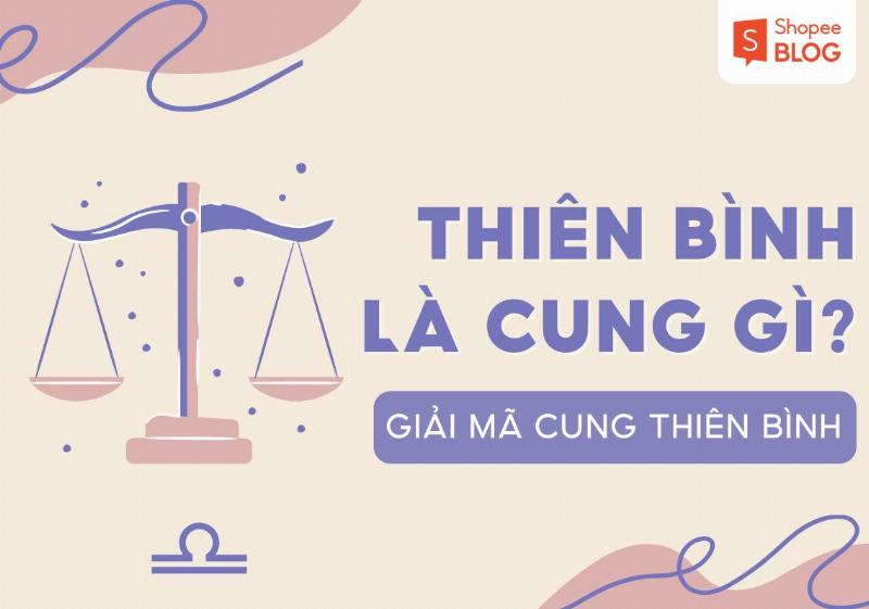 7/10 Là Cung Gì? Khám Phá Bí Mật Thiên Bình 3 Thiên Bình 7/10 và Nghệ Thuật
