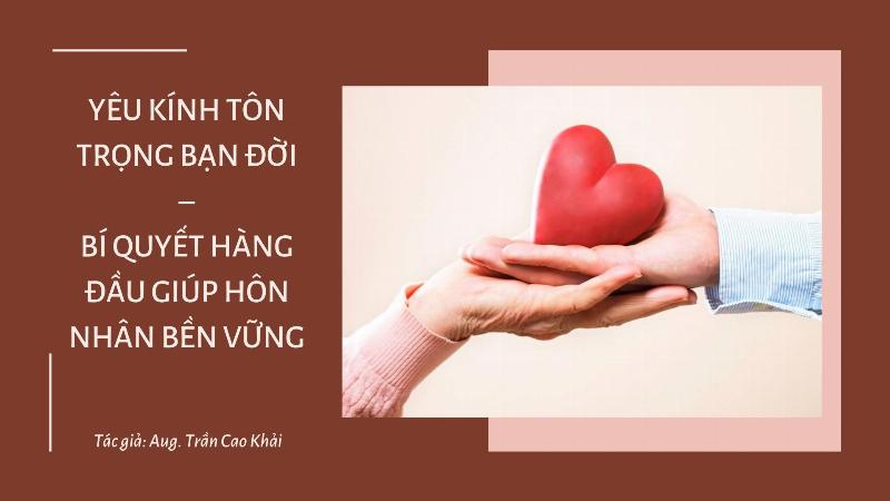 Xem Tuổi Kết Hôn Theo Ngày Tháng Năm Sinh Vợ Chồng 3 Tình yêu và sự tôn trọng trong hôn nhân