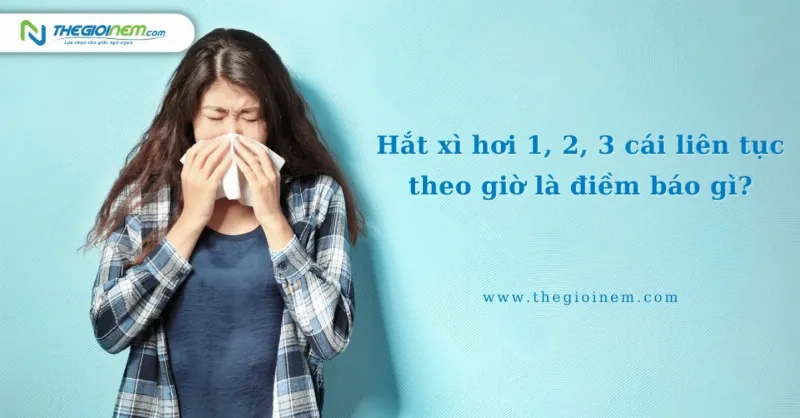Hắt xì hơi vào thứ ba điềm báo gì?