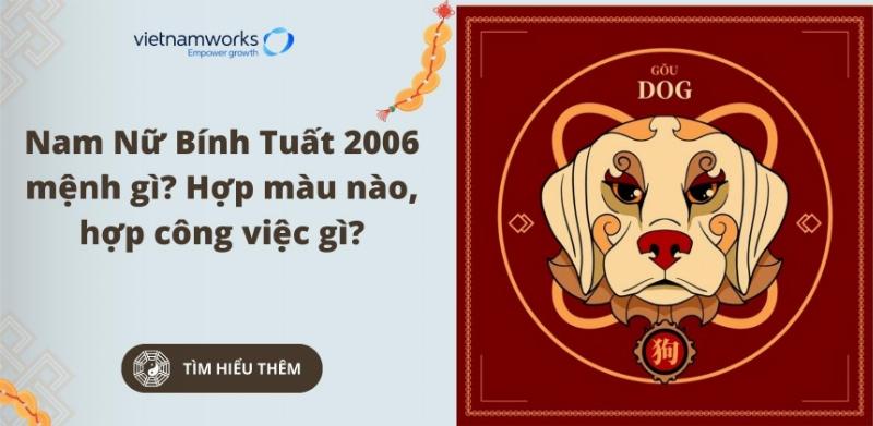 Tuổi Bính Tuất 2006 Mệnh Gì?