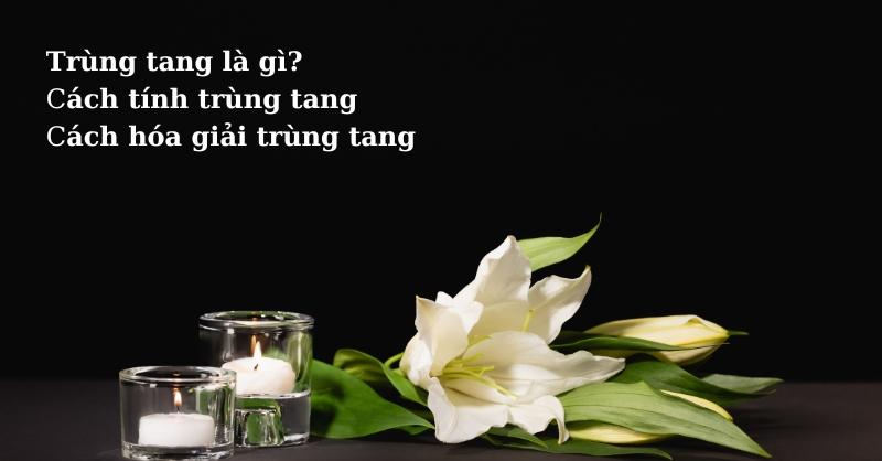 Vượt qua nỗi sợ trùng tang