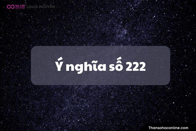 y nghia con so 222 trong luat hap dan 6768e1.webp