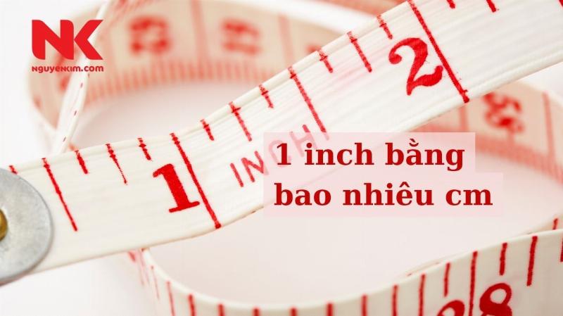 Chuyển đổi 8inch sang cm bằng thước