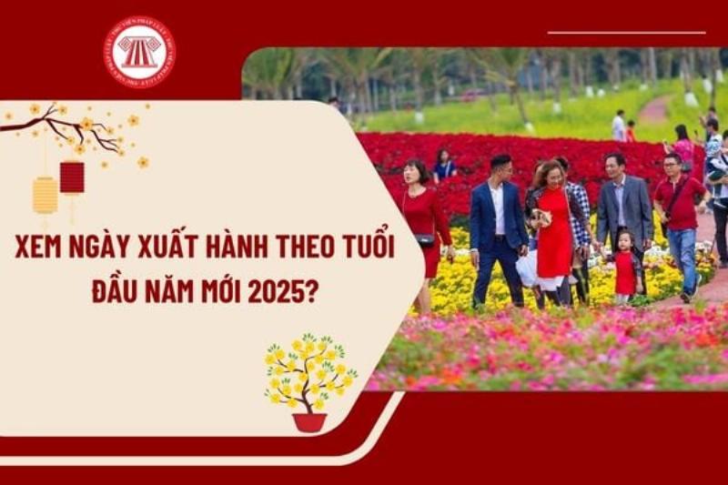 Lịch Ngày Tốt Xuất Hành 2025 Chi Tiết 2 Lịch Ngày Tốt Xuất Hành Theo Tháng 2025