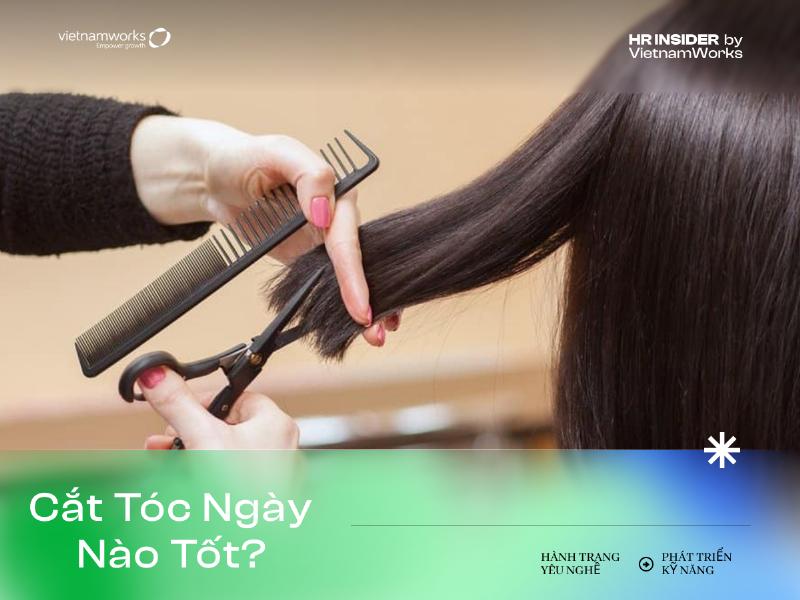 Những Ngày Kiêng Cắt Tóc Theo Quan Niệm Dân Gian 4 Những ngày kiêng cắt tóc và tâm lý