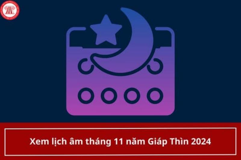 Tra cứu lịch âm tháng 11 trực tuyến