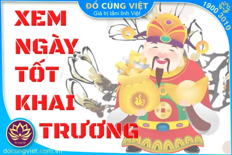 Xem ngày tốt khai trương tháng 1 năm 2025