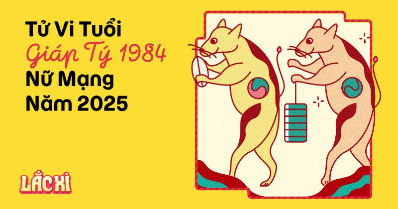 Tử vi tuổi Tý 1984 nữ mạng năm 2025 tình duyên